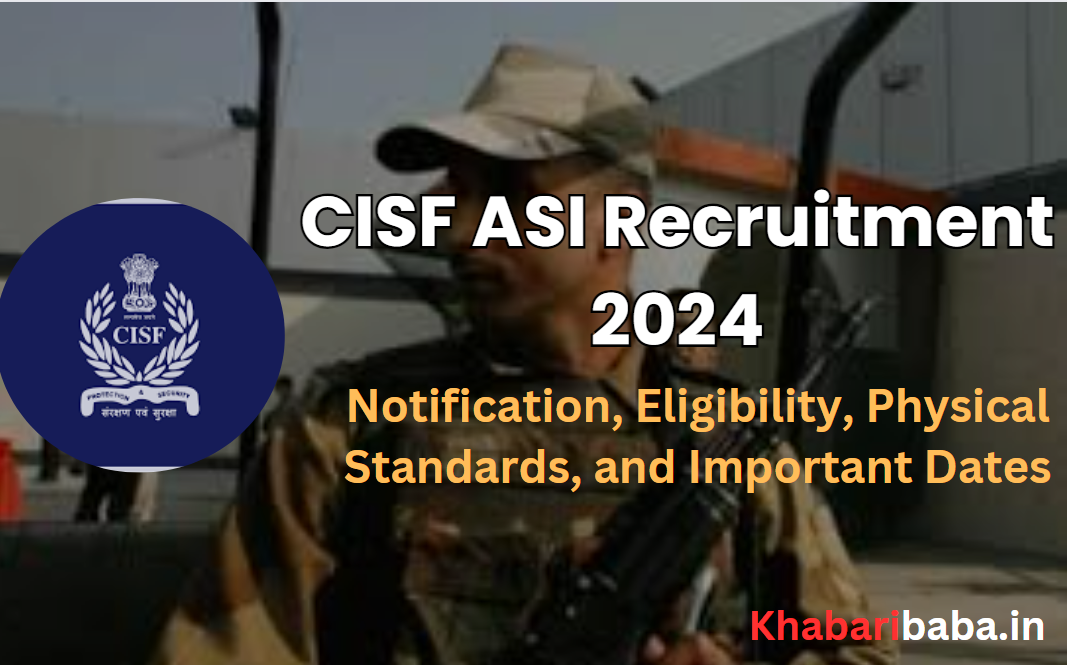 CISF ASI Recruitment 2024