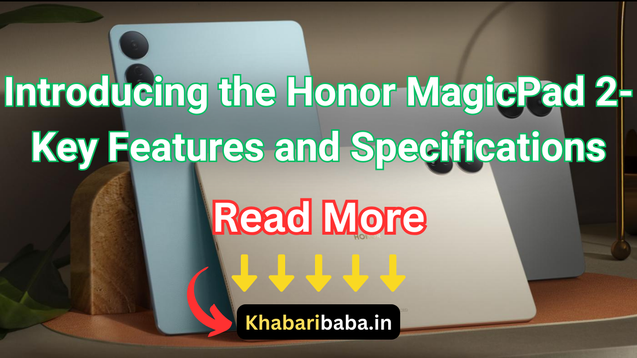 Introducing the Honor MagicPad 2 Key Features and Specifications