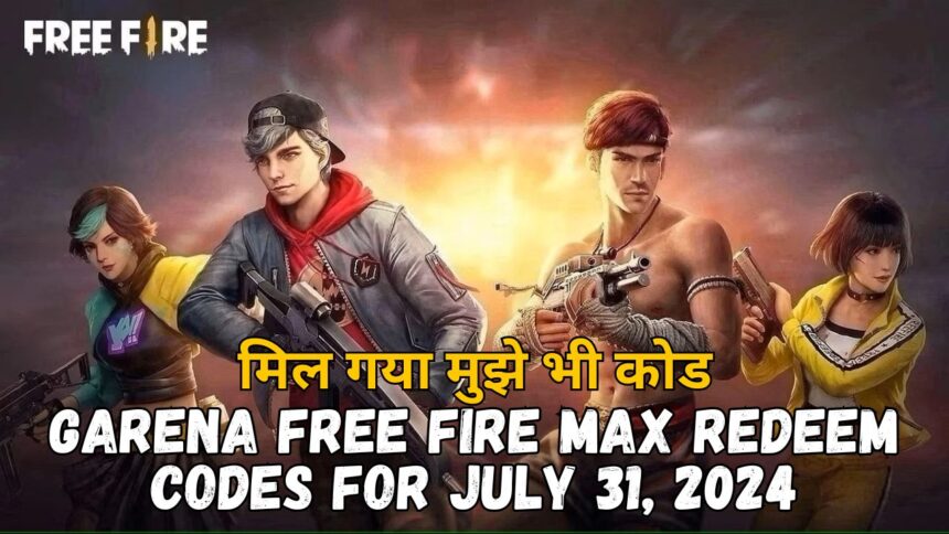 Garena Free Fire MAX Redeem Codes for July 31, 2024