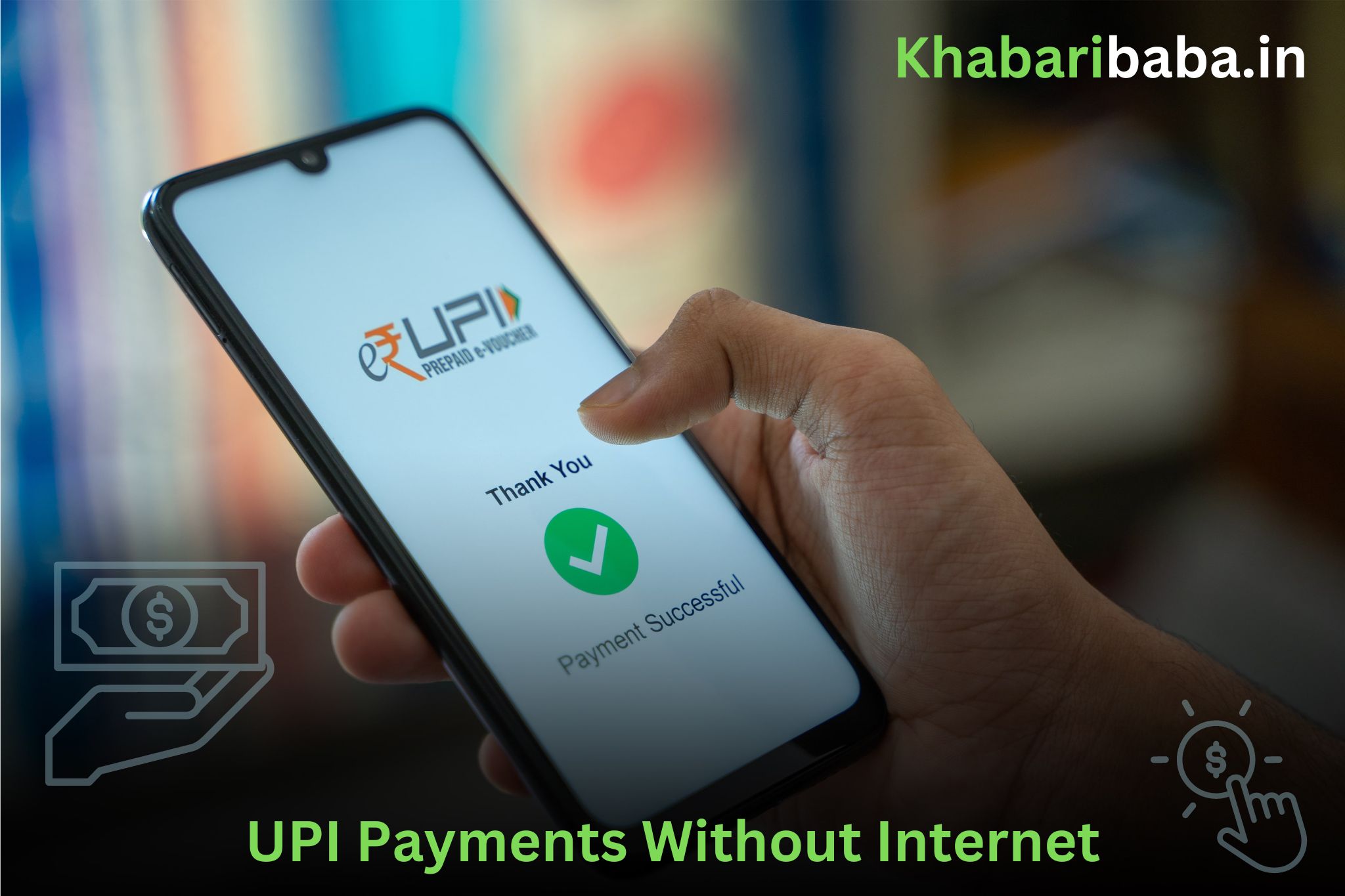 UPI Payments Without Internet